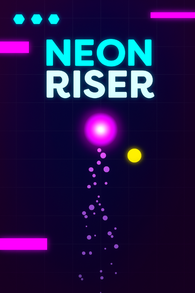 Neon Riser